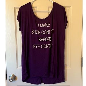 I make shoe contact before eye contact shirt. PLUS SIZE *Never Worn*